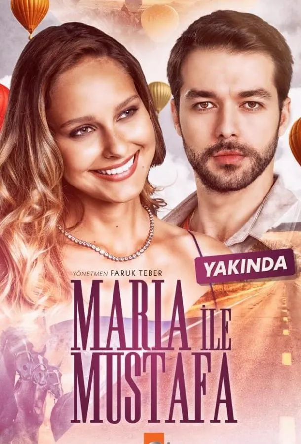 Постер Мария и Мустафа